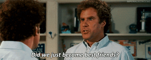 Gif did we become bestfriends